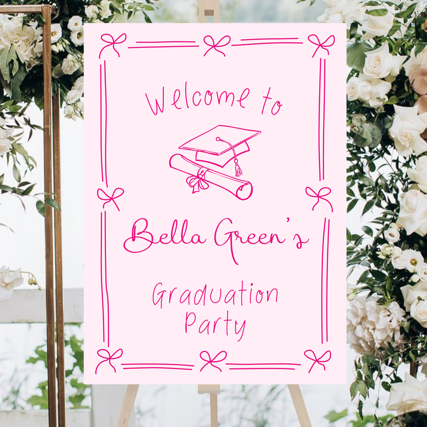 Pink Hand Drawn Customizable Graduation Bow Party Welcome Sign Template