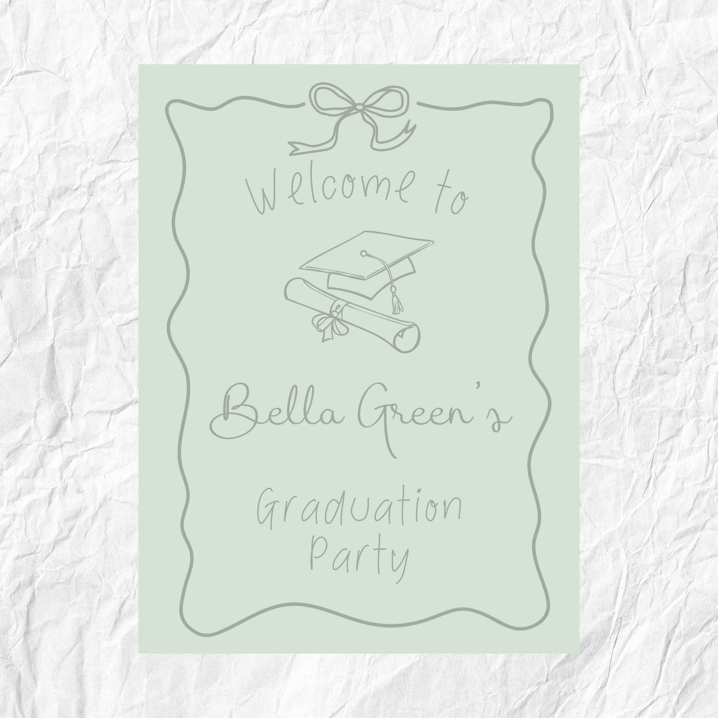 Sage Green Hand Drawn Customizable Graduation Bow Party Welcome Sign