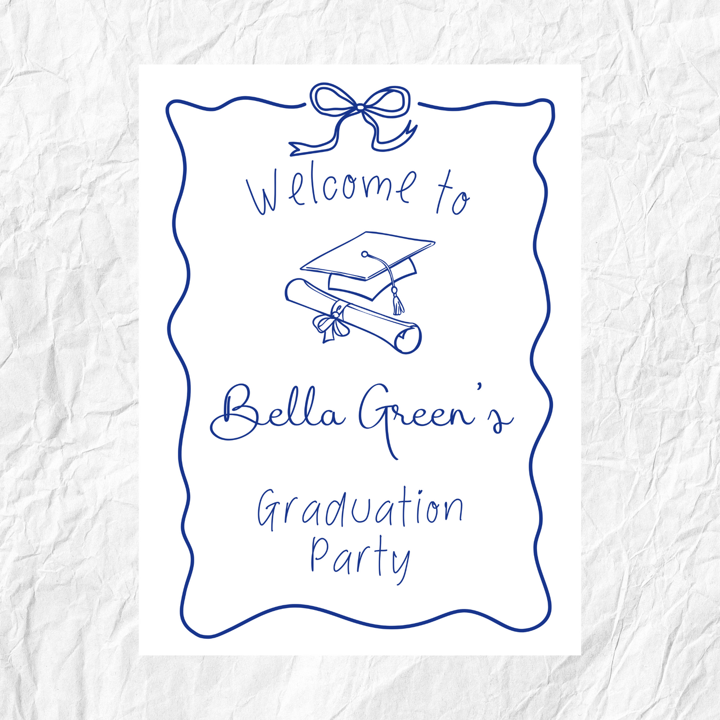 Navy Blue and White Hand Drawn Customizable Graduation Bow Party Welcome Sign Template