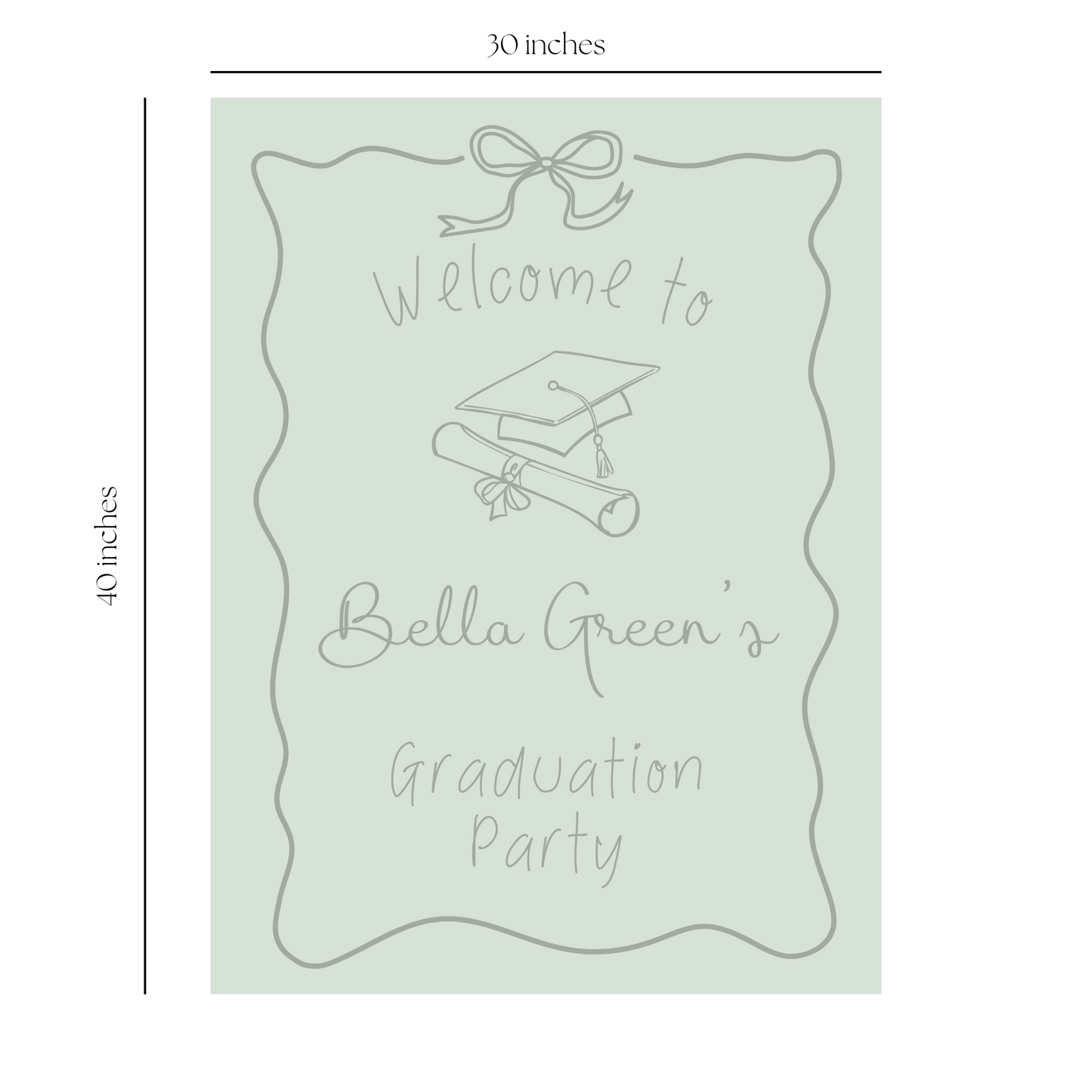 Sage Green Hand Drawn Customizable Graduation Bow Party Welcome Sign